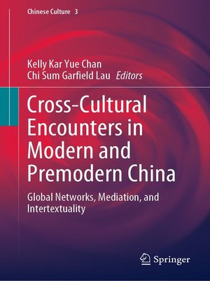 cover image of Cross-Cultural Encounters in Modern and Premodern China